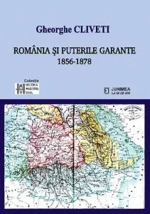 Romania si puterile garante de Gheorghe Cliveti
