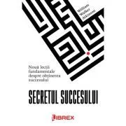 Secretul succesului de William Walker Atkinson