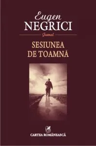 Sesiunea de toamna de Eugen Negrici