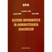 Sisteme informatice in administrarea afacerilor de Constantin A. Bob