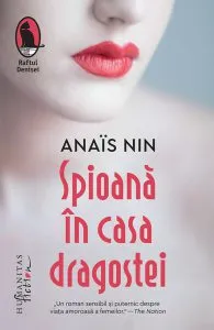 Spioană în casa dragostei de Anais Nin