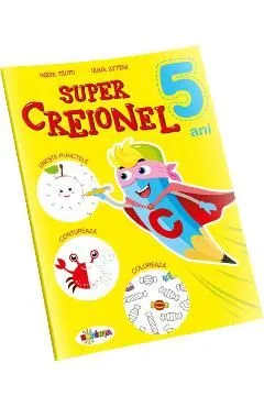 Super Creionel 5 ani de Irina Afteni