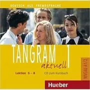 Tangram aktuell 1, Lektion 5-8, CD zum Kursbuch de Rosa-Maria Dallapiazza