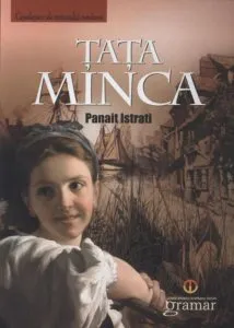 Tata Minca de Panait Istrati