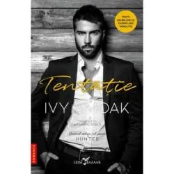 Tentatie. Seria Hunter, volumul 1 de Ivy Smoak