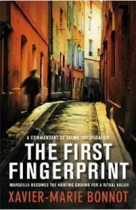 The First Fingerprint de Xavier-Marie Bonnot