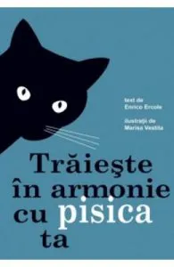 Traieste in armonie cu pisica ta