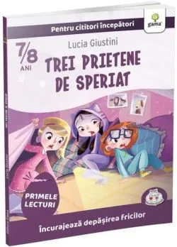 Trei prietene de speriat de Lucia Giustini