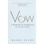 Vow. A Memoir of Marriage de Elizabeth Gilbert