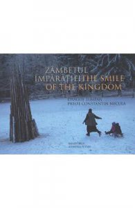 Zambetul Imparatiei. The Smile of the Kingdom