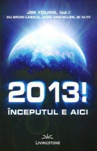 2013!  Inceputul e aici
