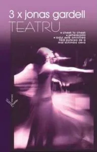 3 piese de teatru de Jonas Gardell