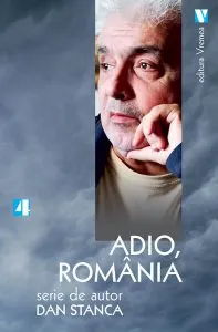 Adio, Romania de Dan Stanca