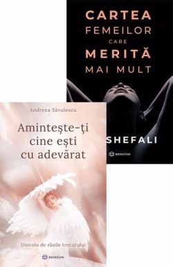 Aminteste-ti cine esti cu adevarat   Cartea femeilor care merita mai mult