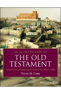An Introduction to the Old Testament de David M. Carr