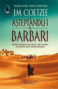 Asteptandu-i pe barbari de J.M. Coetzee