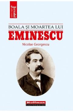 Boala si moartea lui Eminescu