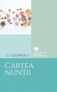 Cartea nuntii de G. Calinescu