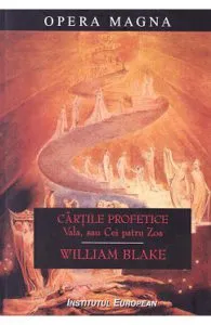 Cartile profetice. Vala, sau Cei patru Zoa de William Blake