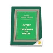 Citiri si talcuiri din Biblie de Iosif Trifa