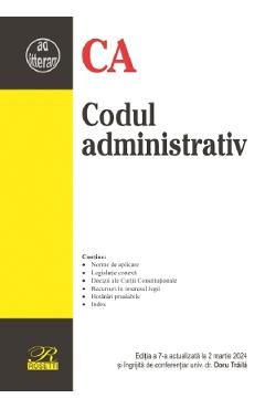 Codul administrativ Ed.7 Act. 2 Martie 2024