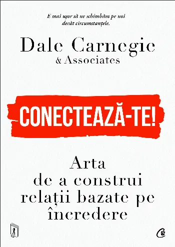 Conectează-te! de Dale Carnegie & Associates