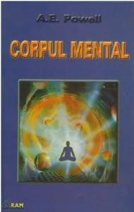 Corpul mental de A. E. Powell