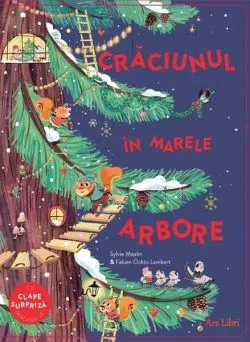 Crăciunul în Marele Arbore de Sylvie Misslin