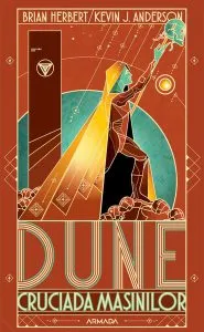 Cruciada mașinilor. Dune (Vol. 2) de Brian Herbert