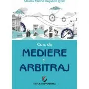 Curs de mediere si arbitraj de Claudiu Ignat