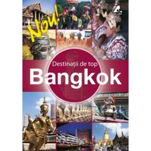 Destinatii de Top - Bangkok