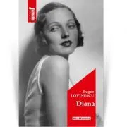 Diana. Editia 2020 de Eugen Lovinescu