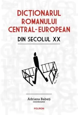 Dicționarul romanului central-european din secolul XX