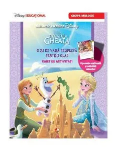 Disney. Regatul de gheață. O zi de vară perfectă pentru Olaf. Caiet de activități. Grupa mijlocie