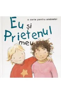 Eu si prietenul meu