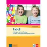 Fabuli, Schülerbuch. Anfangsunterricht Deutsch de Jutta Douvitsas-Gamst