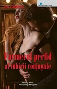 Farmecul perfid al iubirii conjugale de Irene Nemirovsky