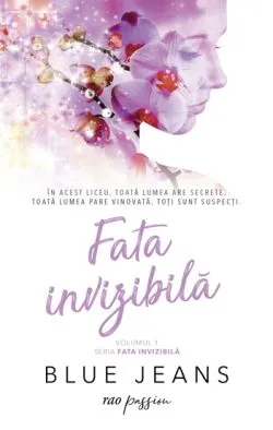 Fata invizibila. Seria Fata invizibila. Vol.1 de Blue Jeans