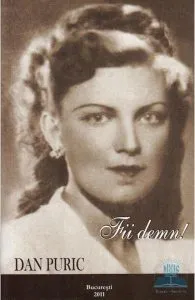 Fii demn! de Dan Puric
