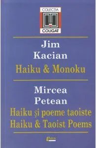 Haiki si Monoku - Haiku si poeme taoiste de Mircea Petean
