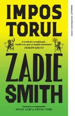Impostorul de Zadie Smith
