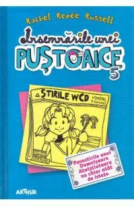 Insemnarile unei pustoaice Vol.5 de Rachel Renee Russell