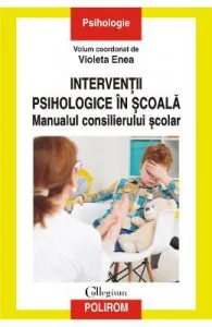 Interventii psihologice in scoala de Violeta Enea
