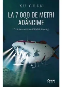 La 7 000 de metri adancime de Xu Chen