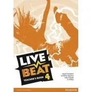Live Beat 4 Teacher's Book de Ingrid Freebairn