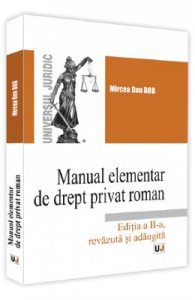 Manual elementar de drept privat roman Ed.2