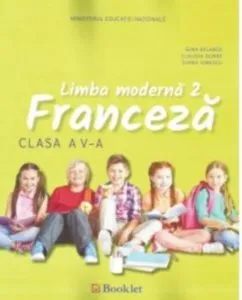 Manual franceza cls a 5 , cu cd (castigator licitatie minister ) de Gina Belabed