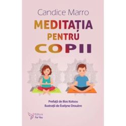 Meditatia pentru copii – Candice Marro