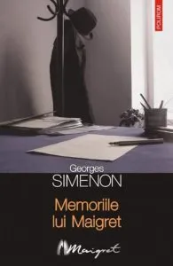 Memoriile lui Maigret de Georges Simenon