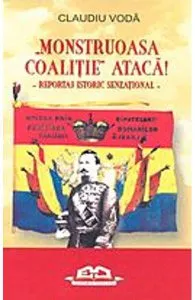 Monstruoasa coalitie ataca! de Claudiu Voda